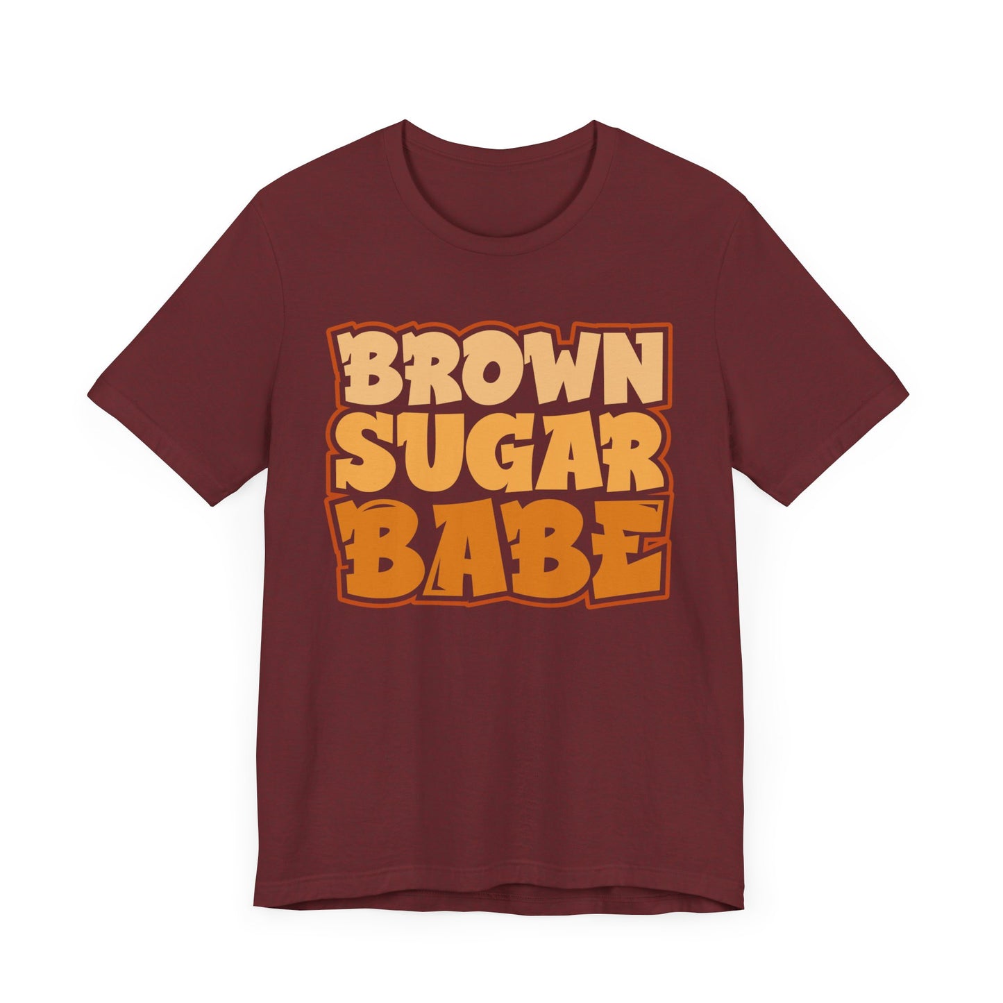 Brown Sugar Babe T-Shirt