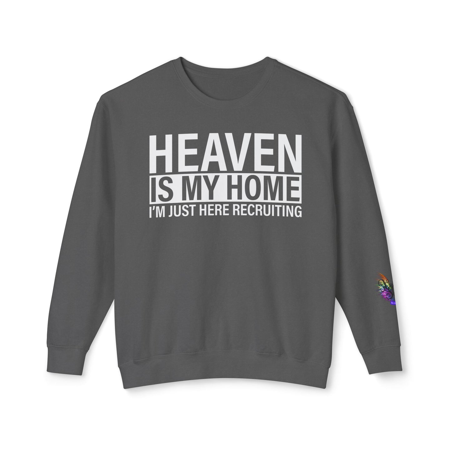 Heaven is My Home Sweatshirt - Lightweight Crewneck