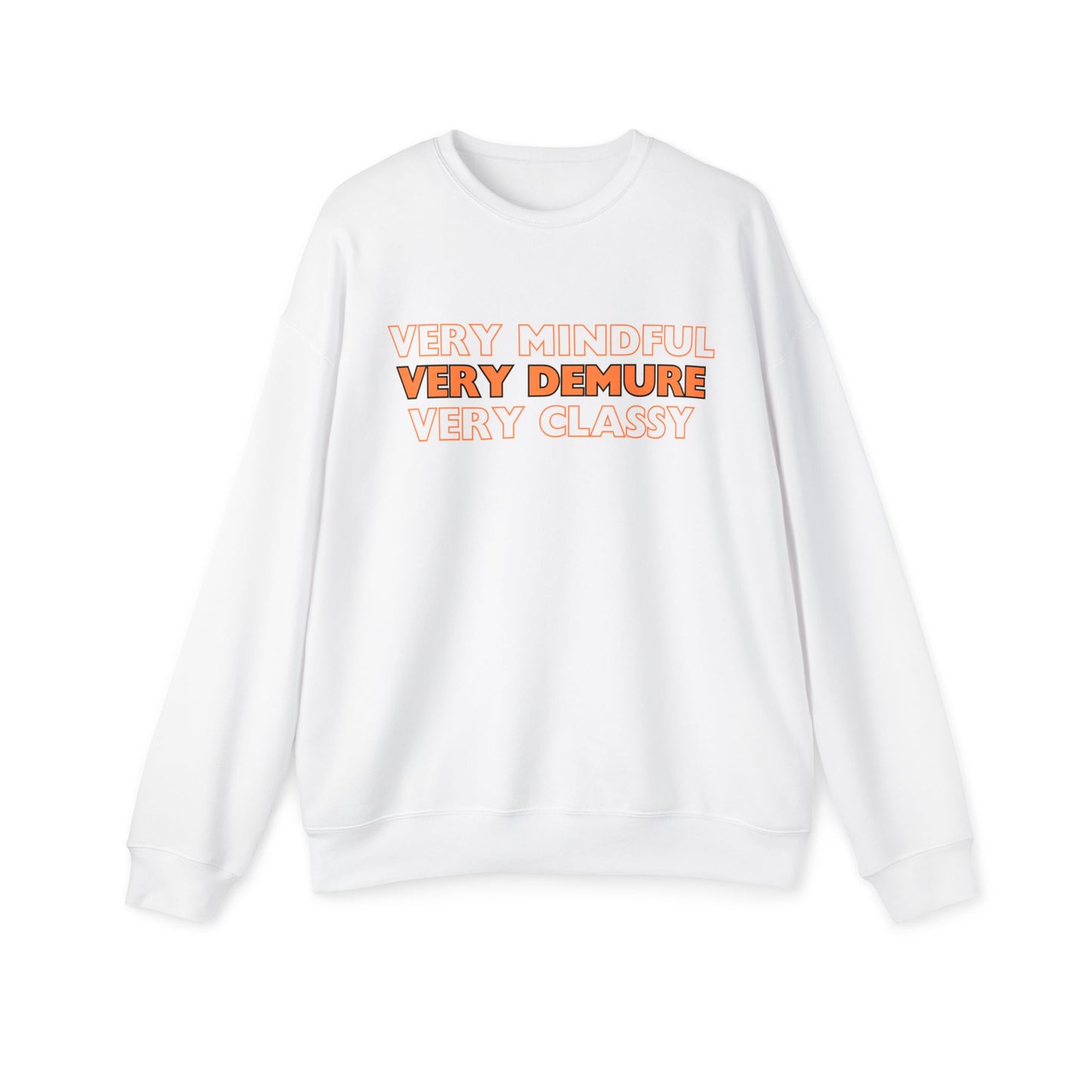 Very Demure Sweatshirt