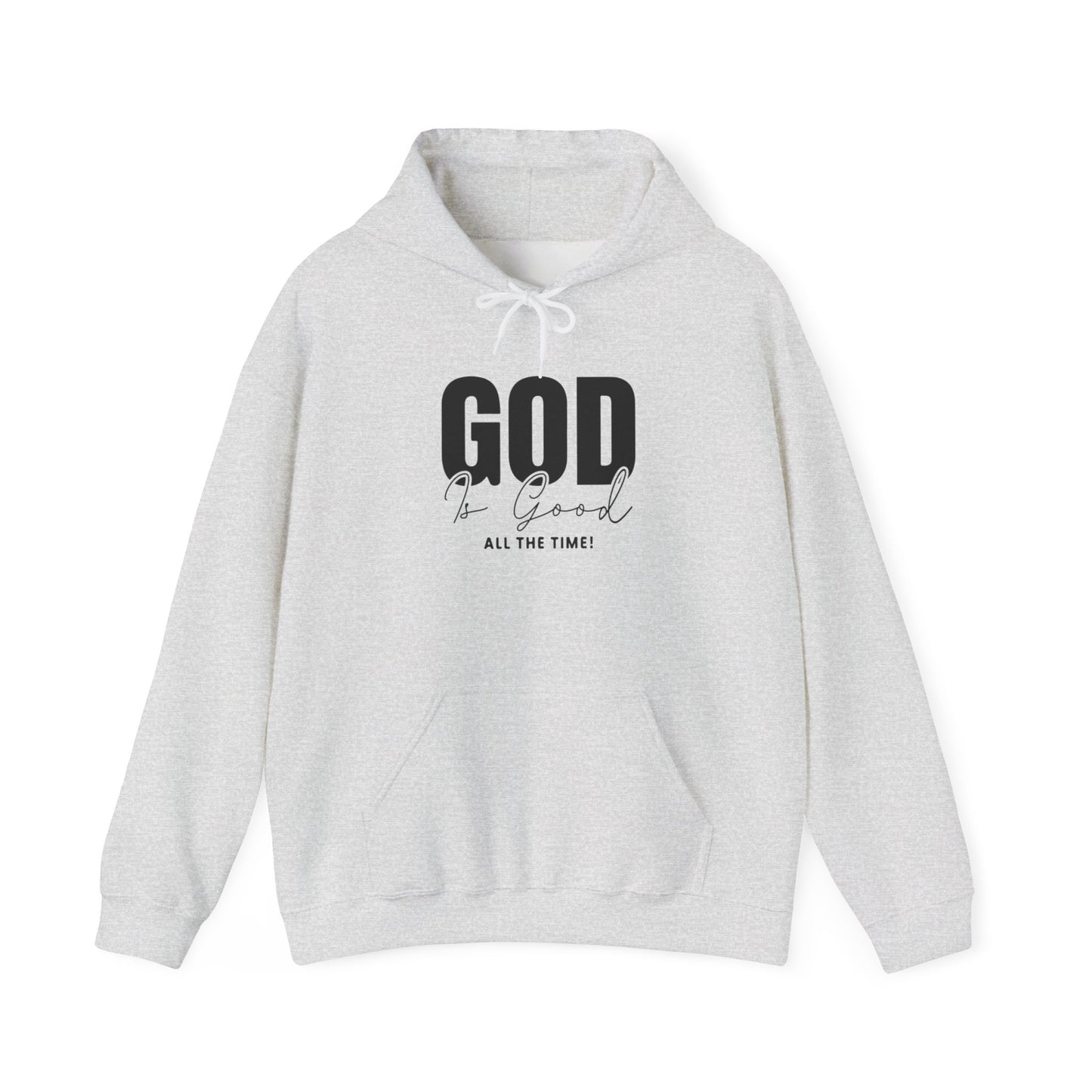 God is Good Hooded Sweatshirt