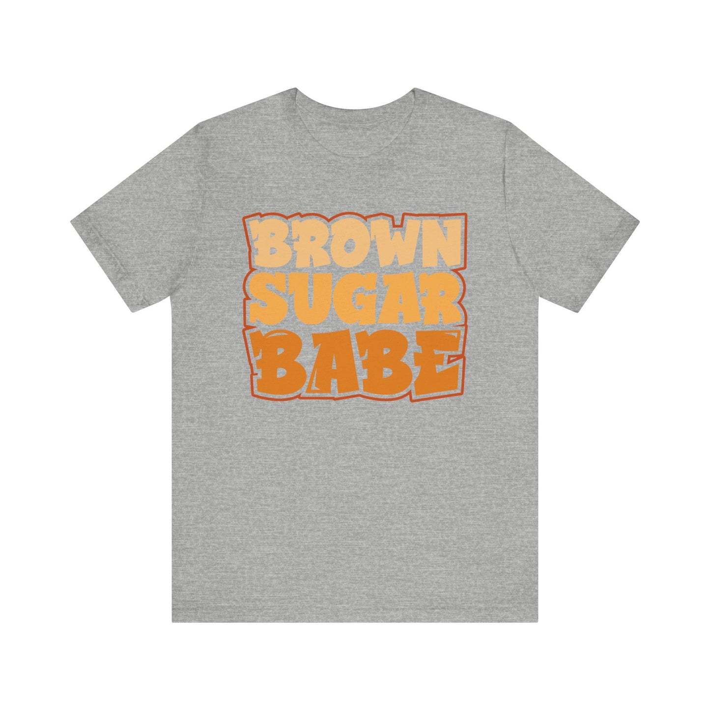 Brown Sugar Babe T-Shirt