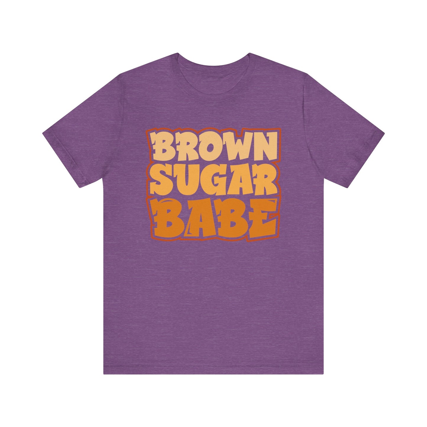 Brown Sugar Babe T-Shirt