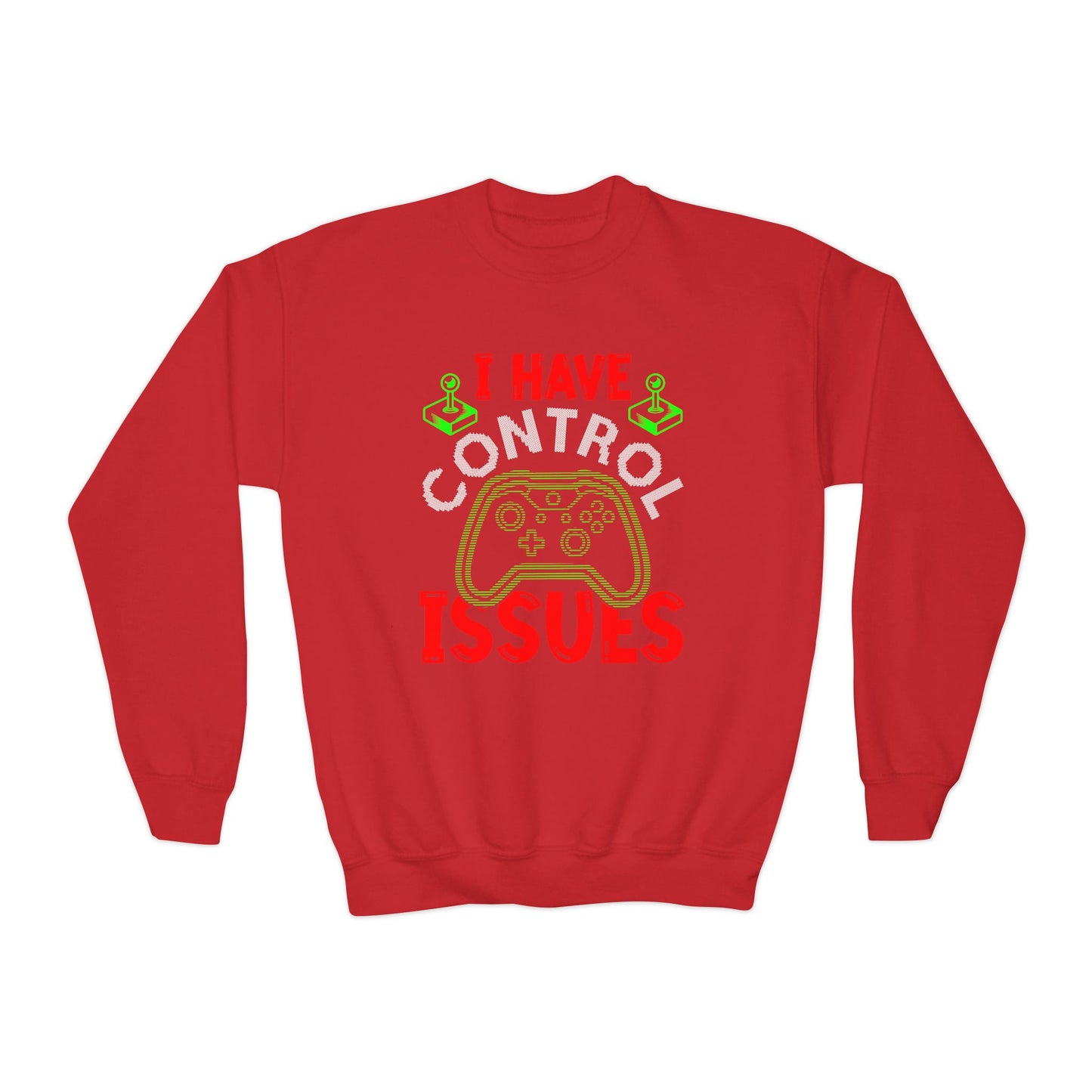 Control Issues Sweatshirt