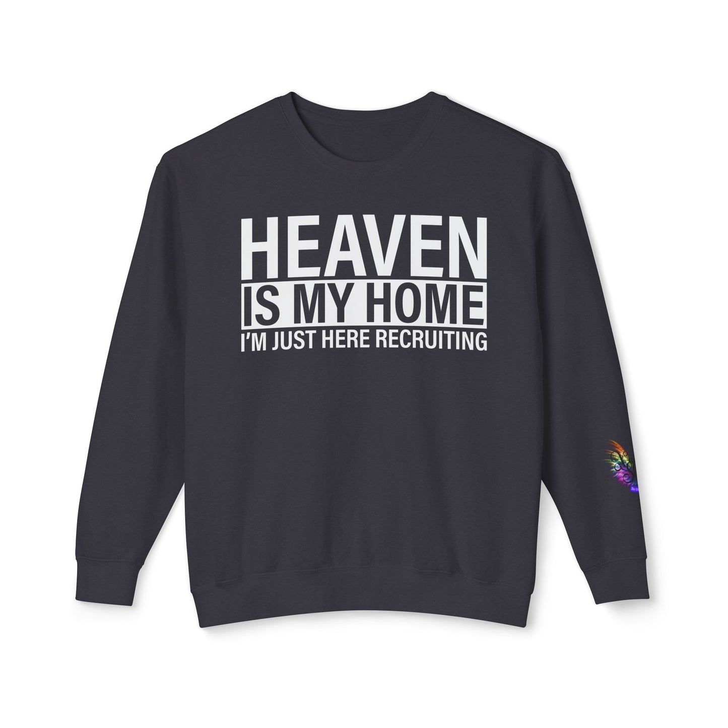 Heaven is My Home Sweatshirt - Lightweight Crewneck