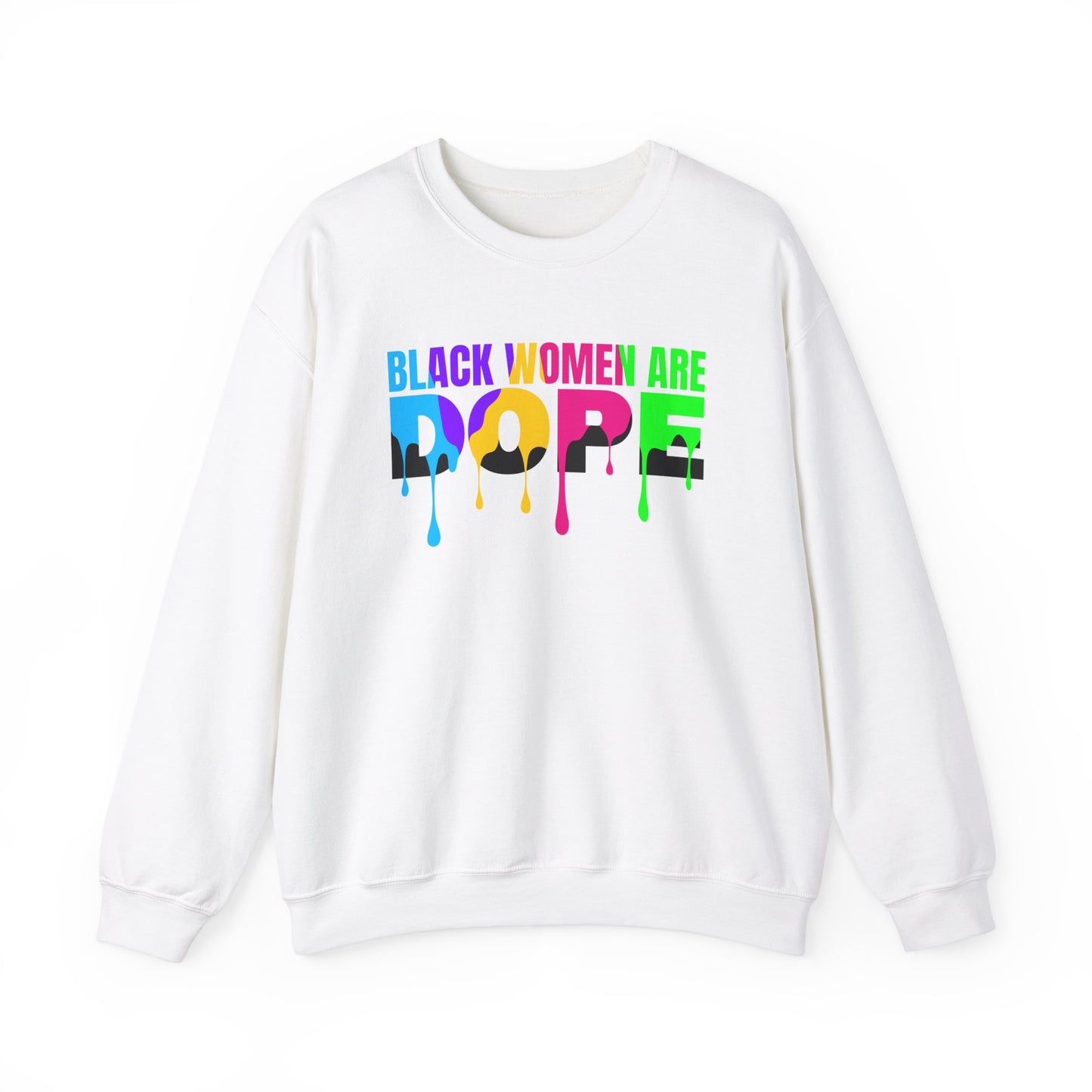 Black Woman are Dope Crewneck Sweatshirt