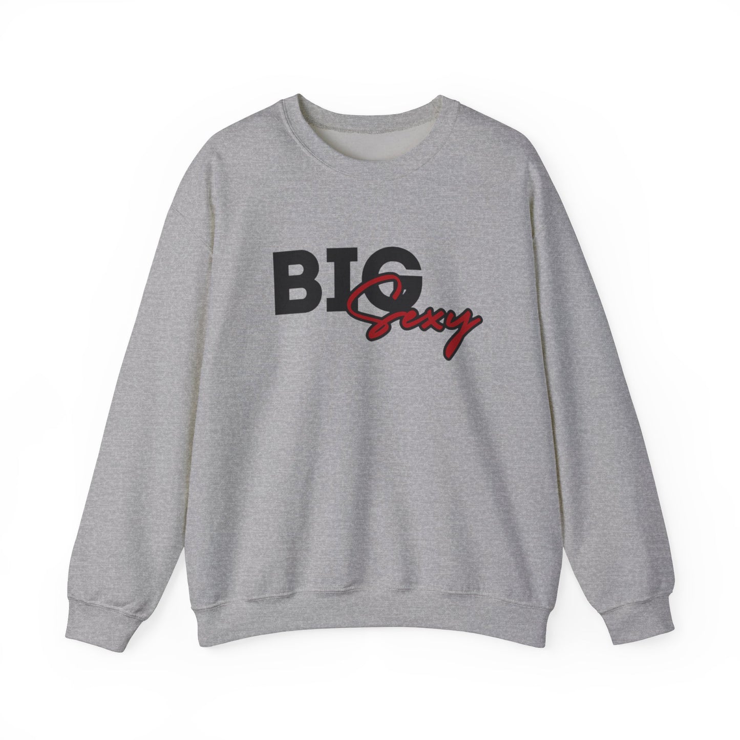 Big Sexy Crewneck Sweatshirt