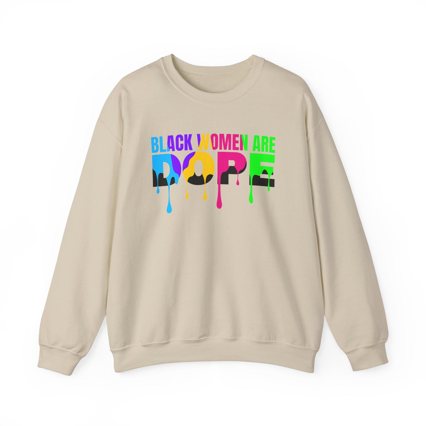 Black Woman are Dope Crewneck Sweatshirt