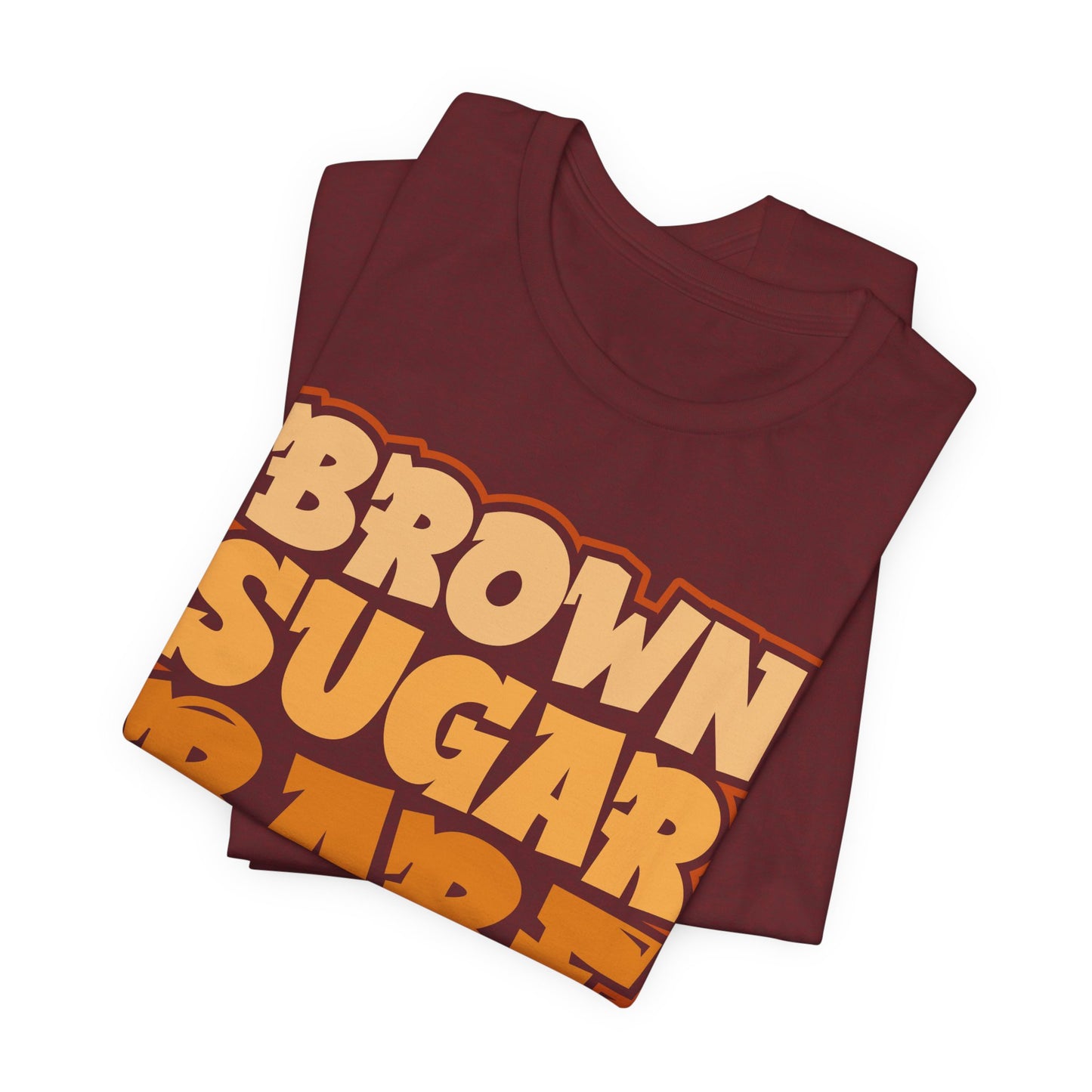 Brown Sugar Babe T-Shirt