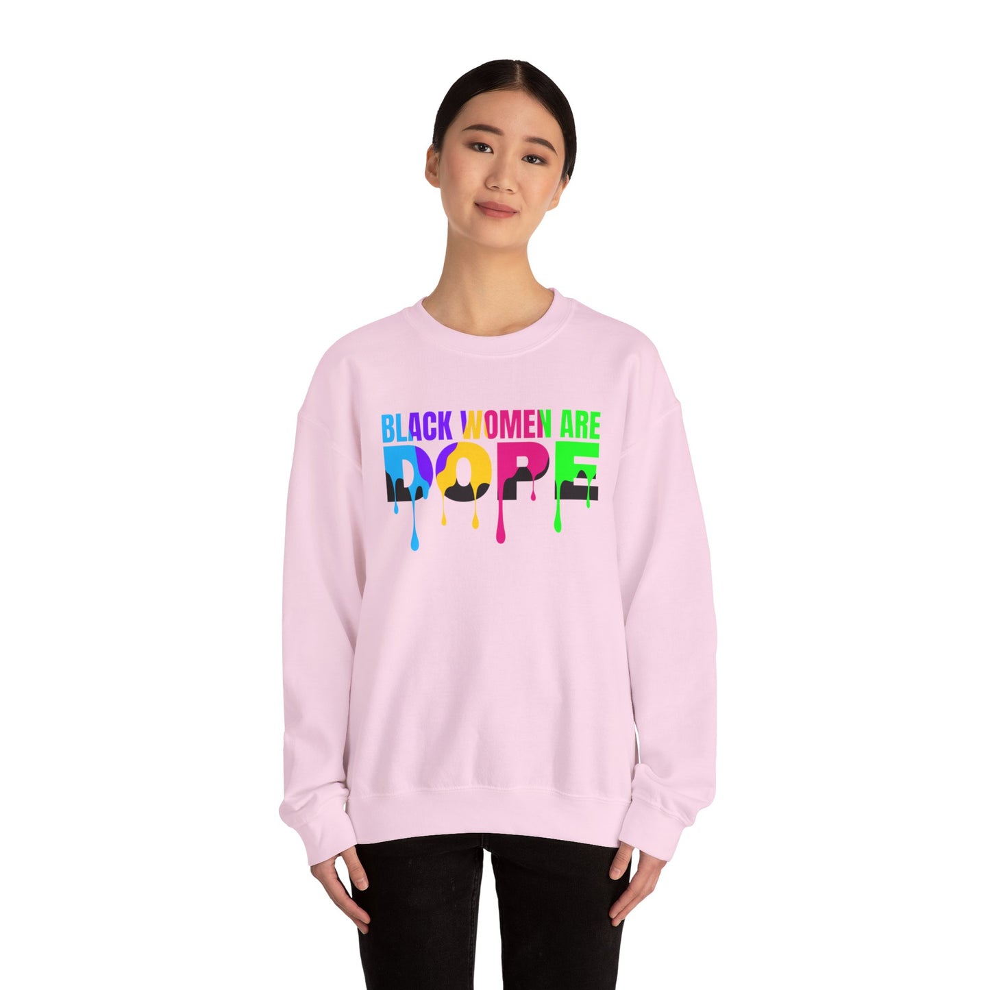 Black Woman are Dope Crewneck Sweatshirt